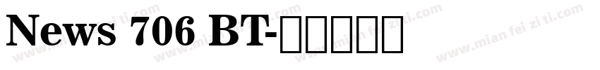 News 706 BT字体转换